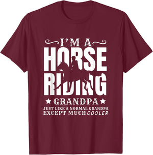 Horse Horseback Riding Grandpa Normal but Cooler Grandfather T-Shirt - T-Shirt | Maroon
