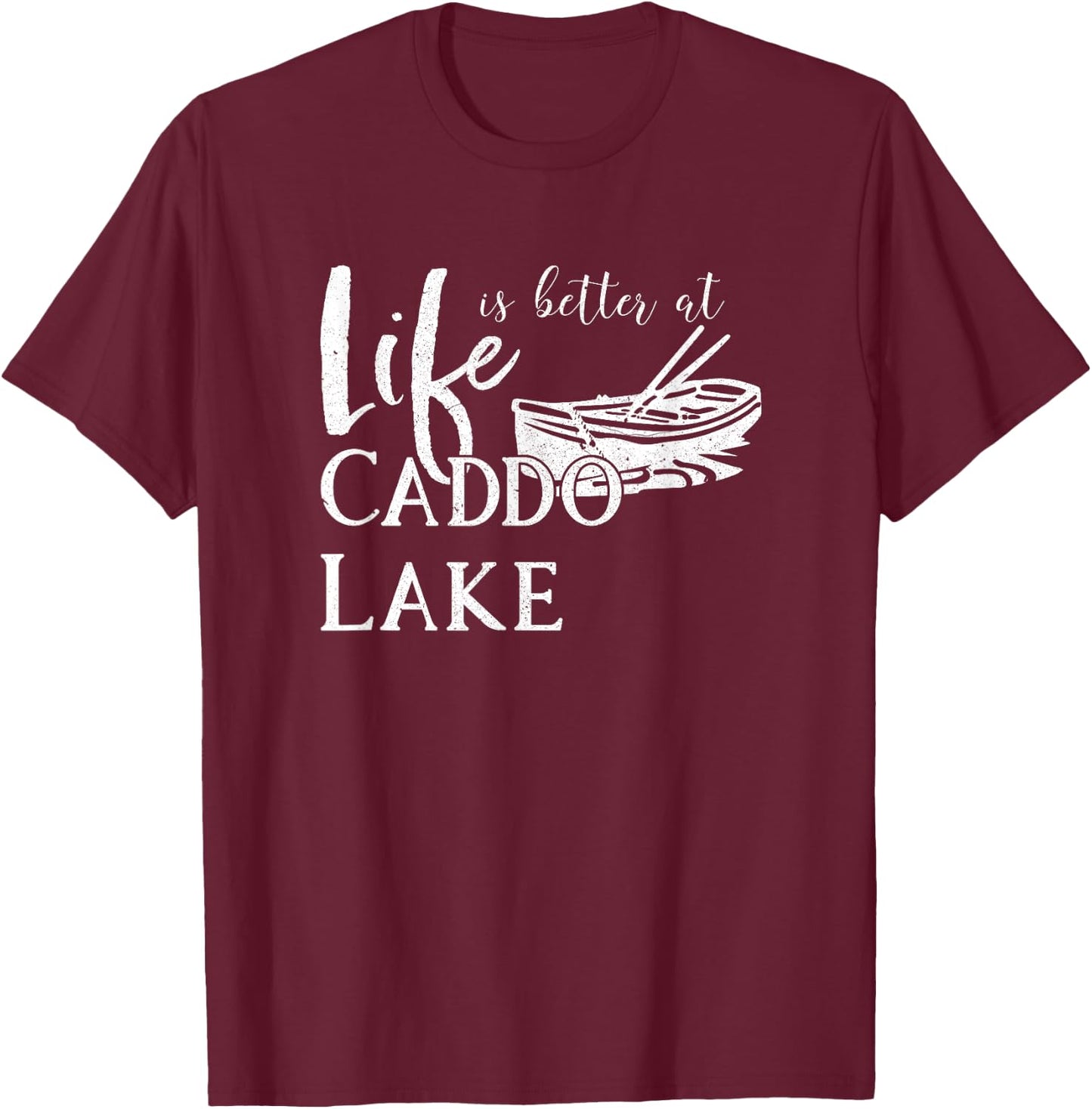 Caddo Lake, Life is Better, Texas T-Shirt - T-Shirt | Maroon