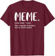Meme Shirts Mother's Day idea for Grandma Meme T-Shirt - T-Shirt | Maroon
