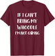 If I Can't Bring My Whoodle I'm Not Going Whoodle Dog Women Girls Kids T-Shirt - T-Shirt | Maroon
