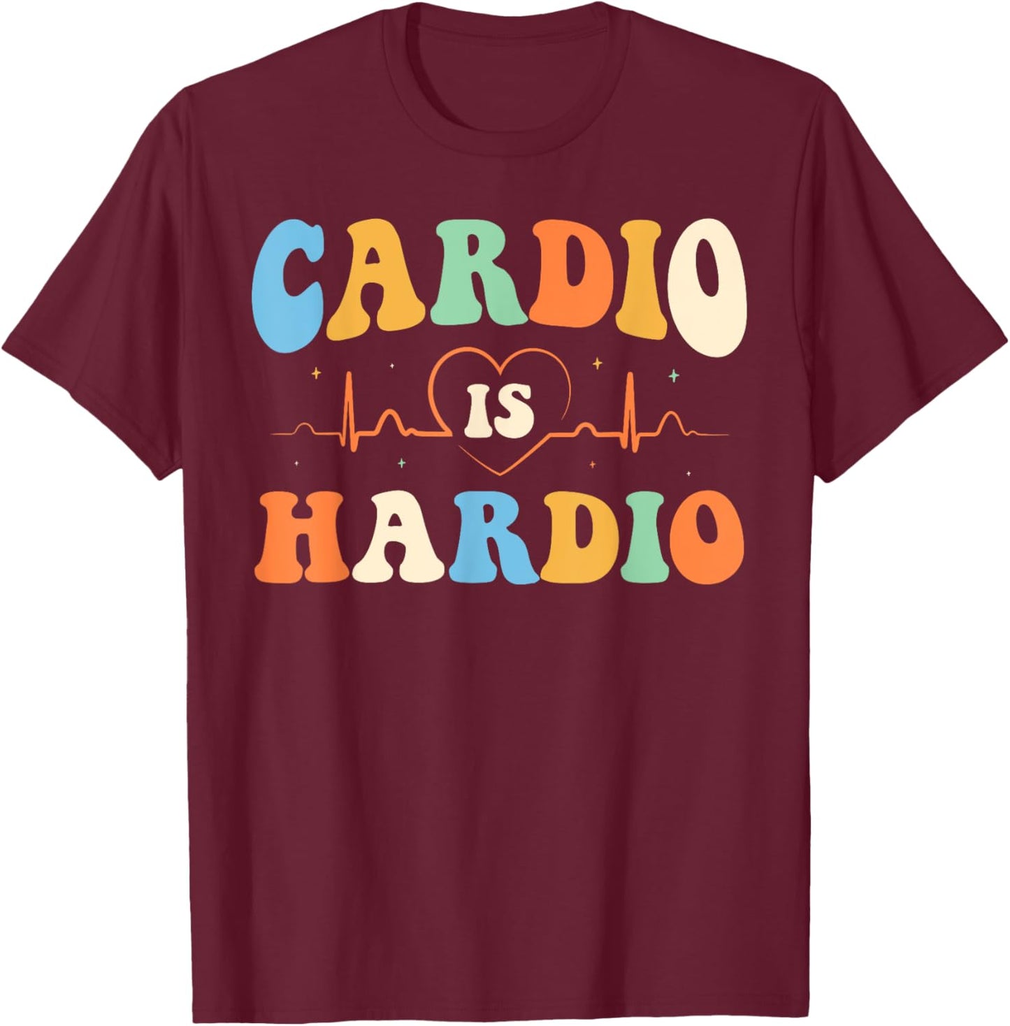 Cardio is Hardio Funny Gym Running Retro 70s Fitness T-Shirt - T-Shirt | Maroon