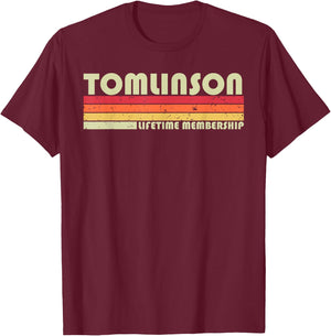 TOMLINSON Surname Funny Retro Vintage 90s Birthday Reunion T-Shirt - T-Shirt | Maroon