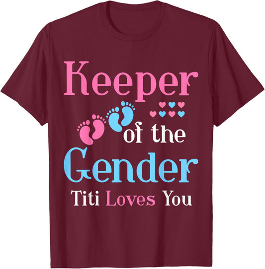 Keeper of the Gender Titi Loves You Gender Reveal party T-Shirt - T-Shirt | Maroon
