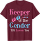 Keeper of the Gender Titi Loves You Gender Reveal party T-Shirt - T-Shirt | Maroon