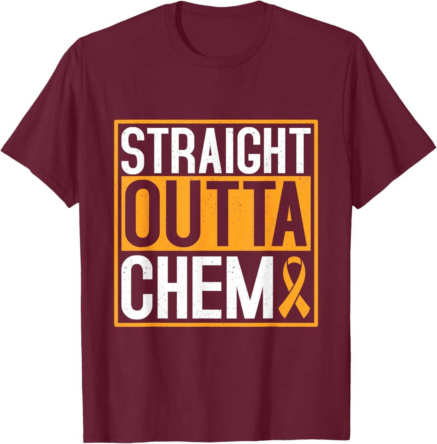 Straight outta chemo Childhood Cancer Awareness T-Shirt - T-Shirt | Maroon