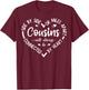 Cousins Side By Side Or Miles Apart Sisters Will Always T-Shirt - T-Shirt | Maroon