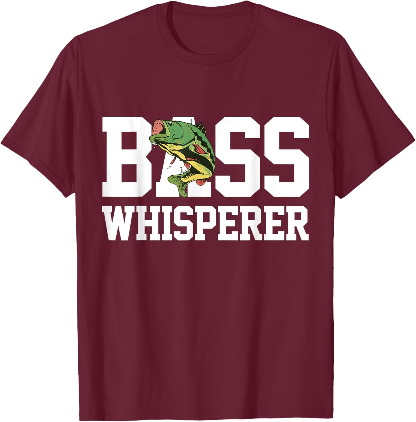Bass Whisperer Large Mouth Fishing Funny Fisherman Gift T-Shirt - T-Shirt | Maroon