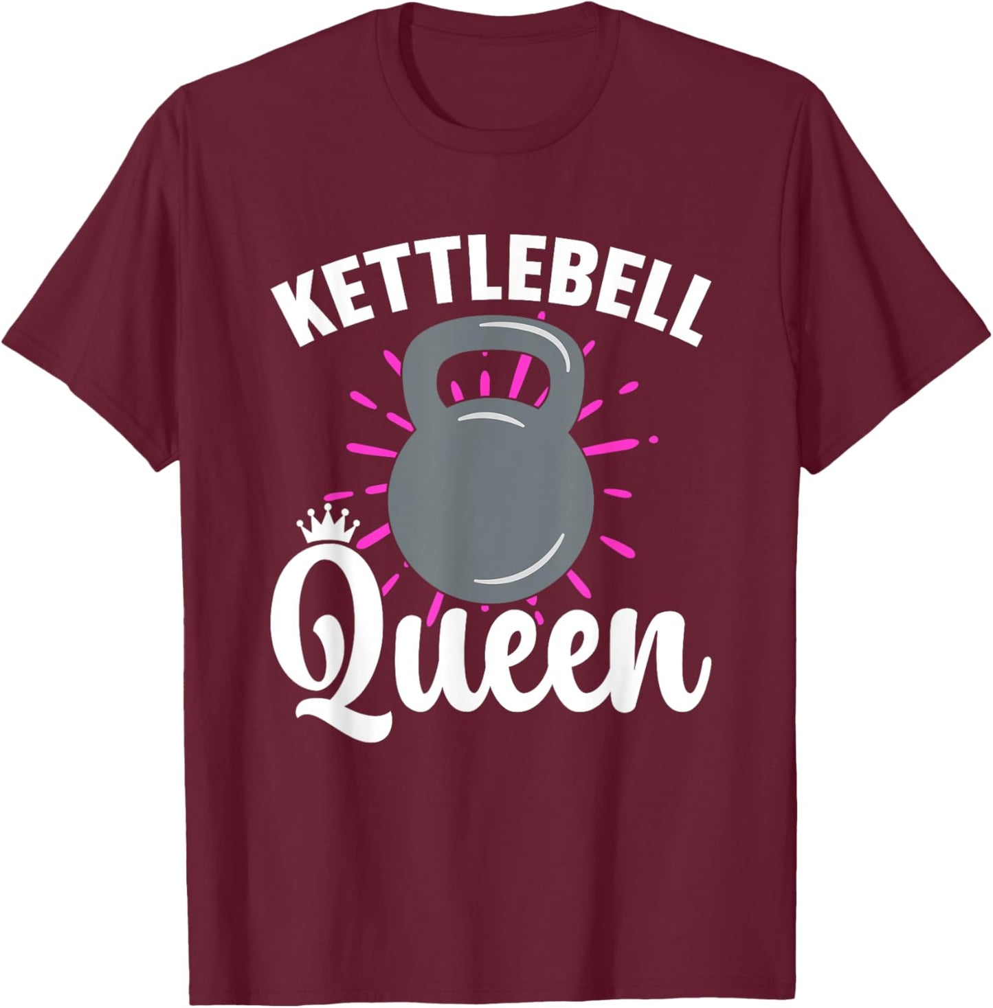 Kettlebell Queen Workout Fitness Training Kettlebell T-Shirt - T-Shirt | Maroon