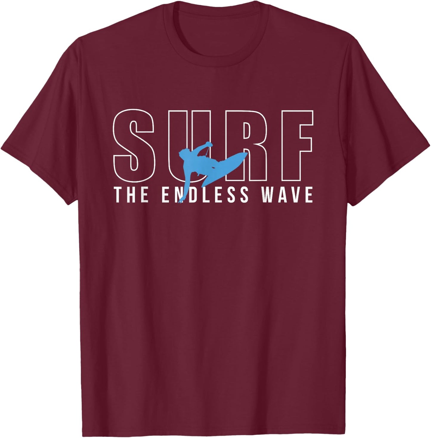 Surf The Endless Wave Wakeboard Wakeboarding Board Wakesurf T-Shirt - T-Shirt | Maroon
