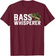Bass Whisperer Funny Largemouth Fishing Gift Fisherman T-Shirt - T-Shirt | Maroon