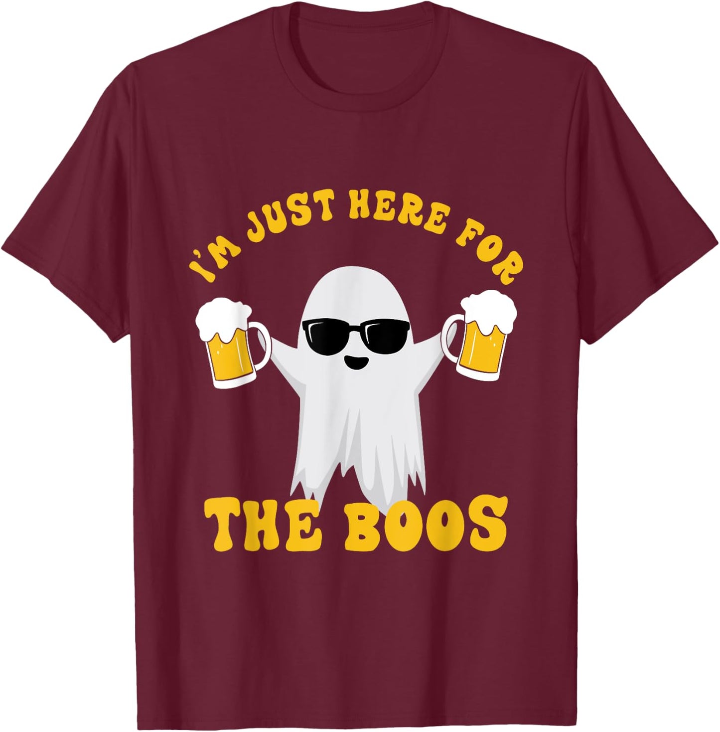 I’m Just Here For The Boos Funny Ghost Halloween Men Women T-Shirt - T-Shirt | Maroon
