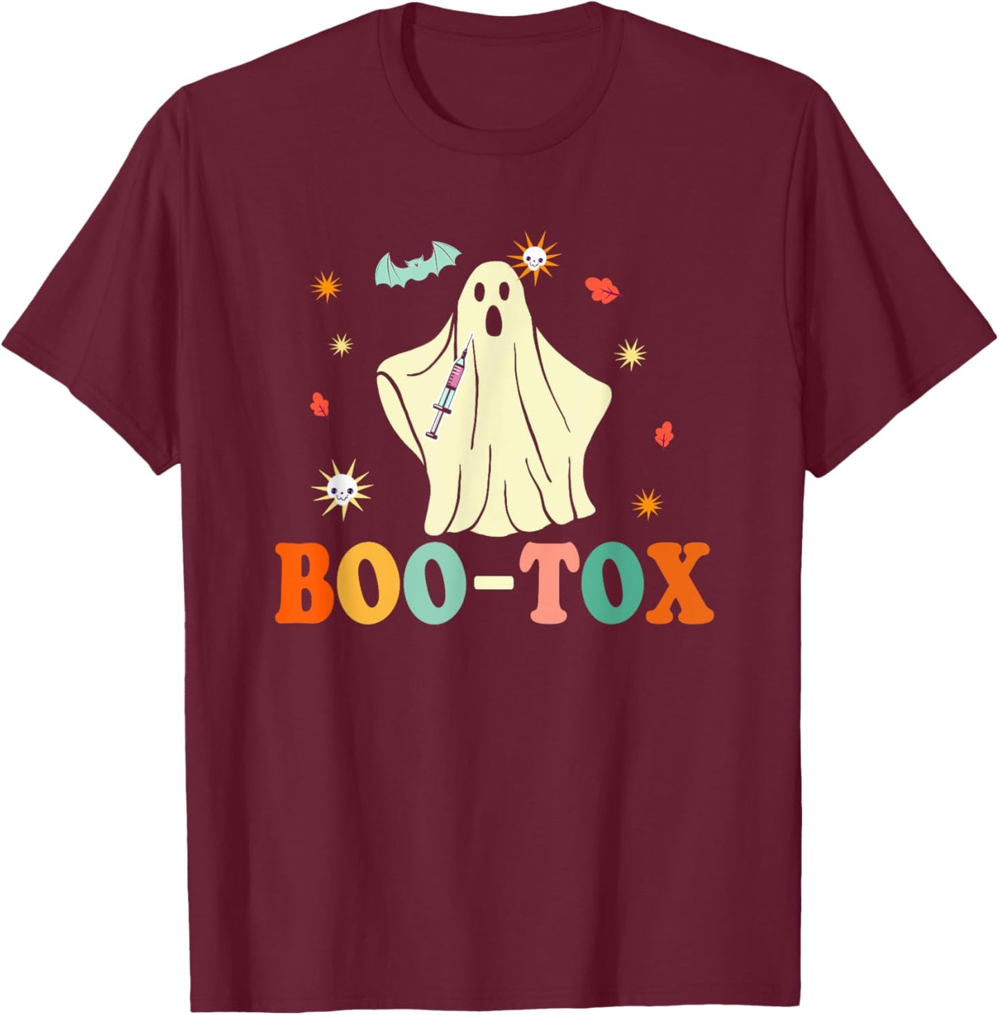 Funny Plastic Surgery Botox Boo-Tox Halloween T-Shirt - T-Shirt | Maroon