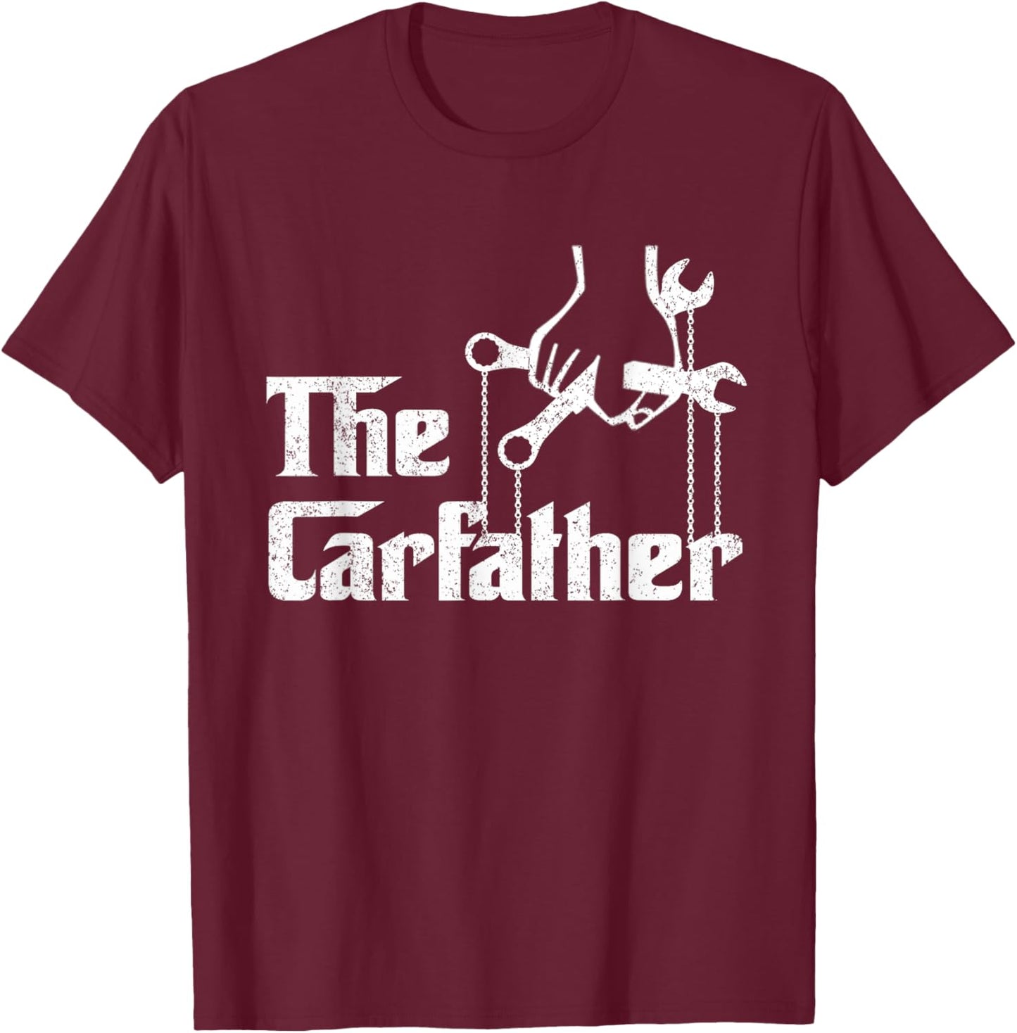 The Carfather Car Guy Classic Car Lover Fathers Day T-Shirt - T-Shirt | Maroon