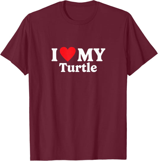 I love my Turtle Funny T-Shirt - T-Shirt | Maroon