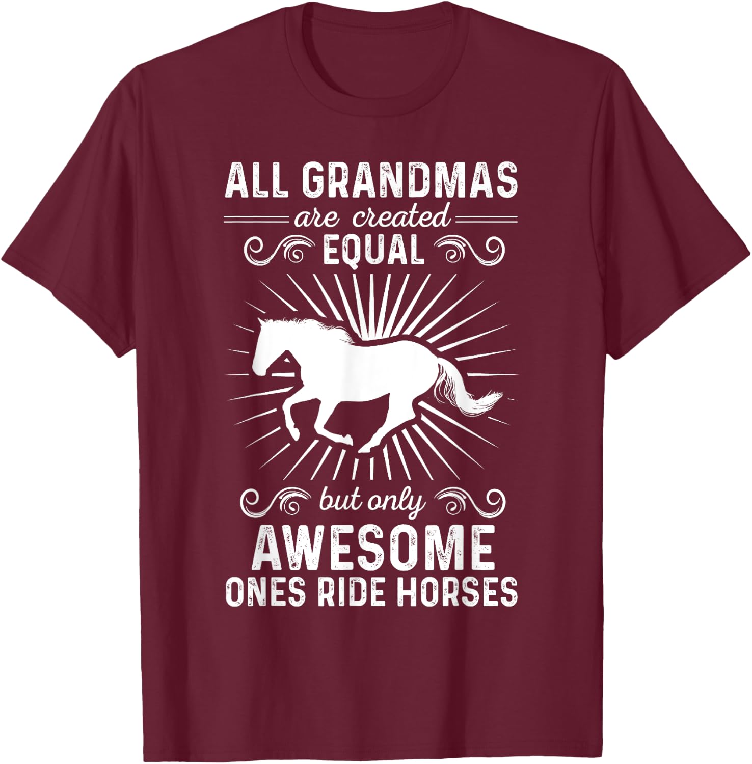 All Awesome Grandmas Ride Horses Gift For Family T-Shirt - T-Shirt | Maroon