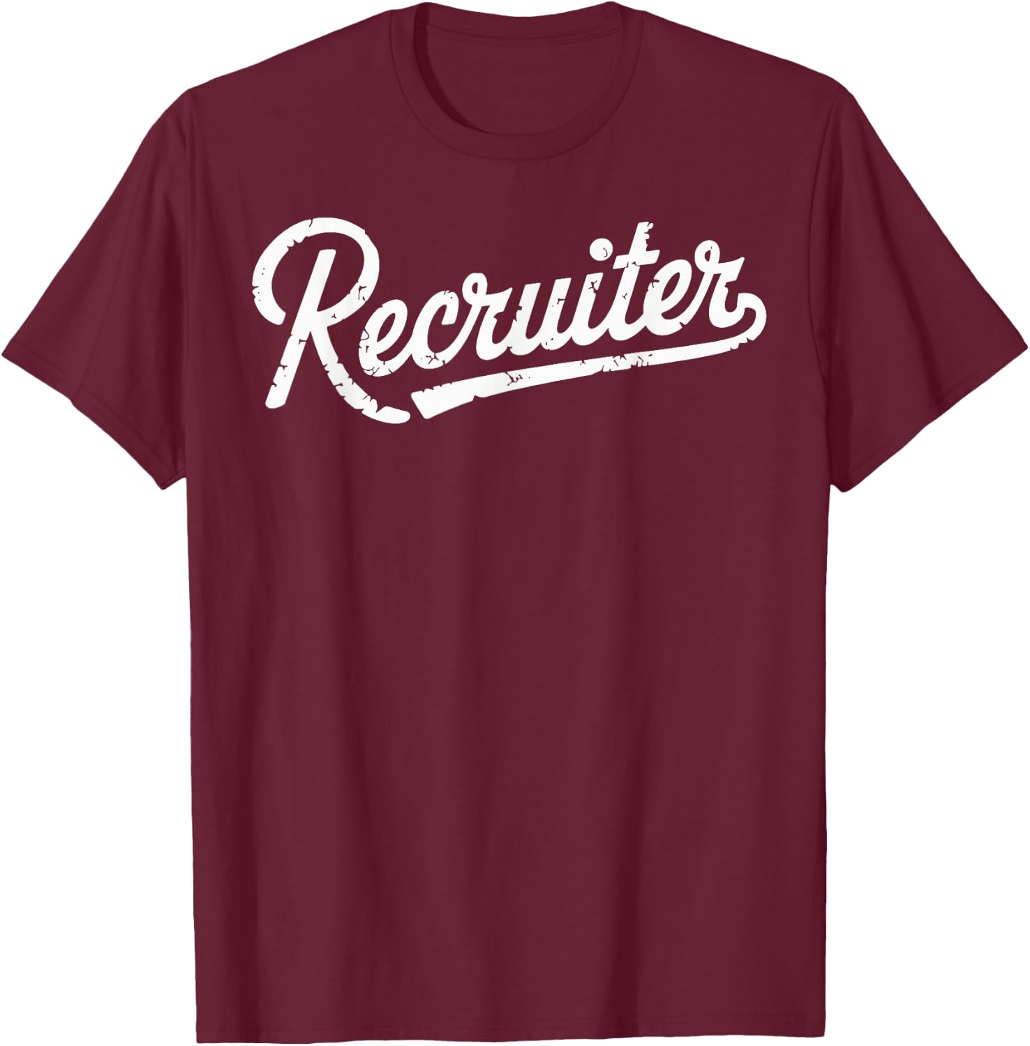 Recruiter T-Shirt - T-Shirt | Maroon
