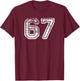 Number 67 Shirt Baseball Football Soccer Birthday T-Shirt - T-Shirt | Maroon
