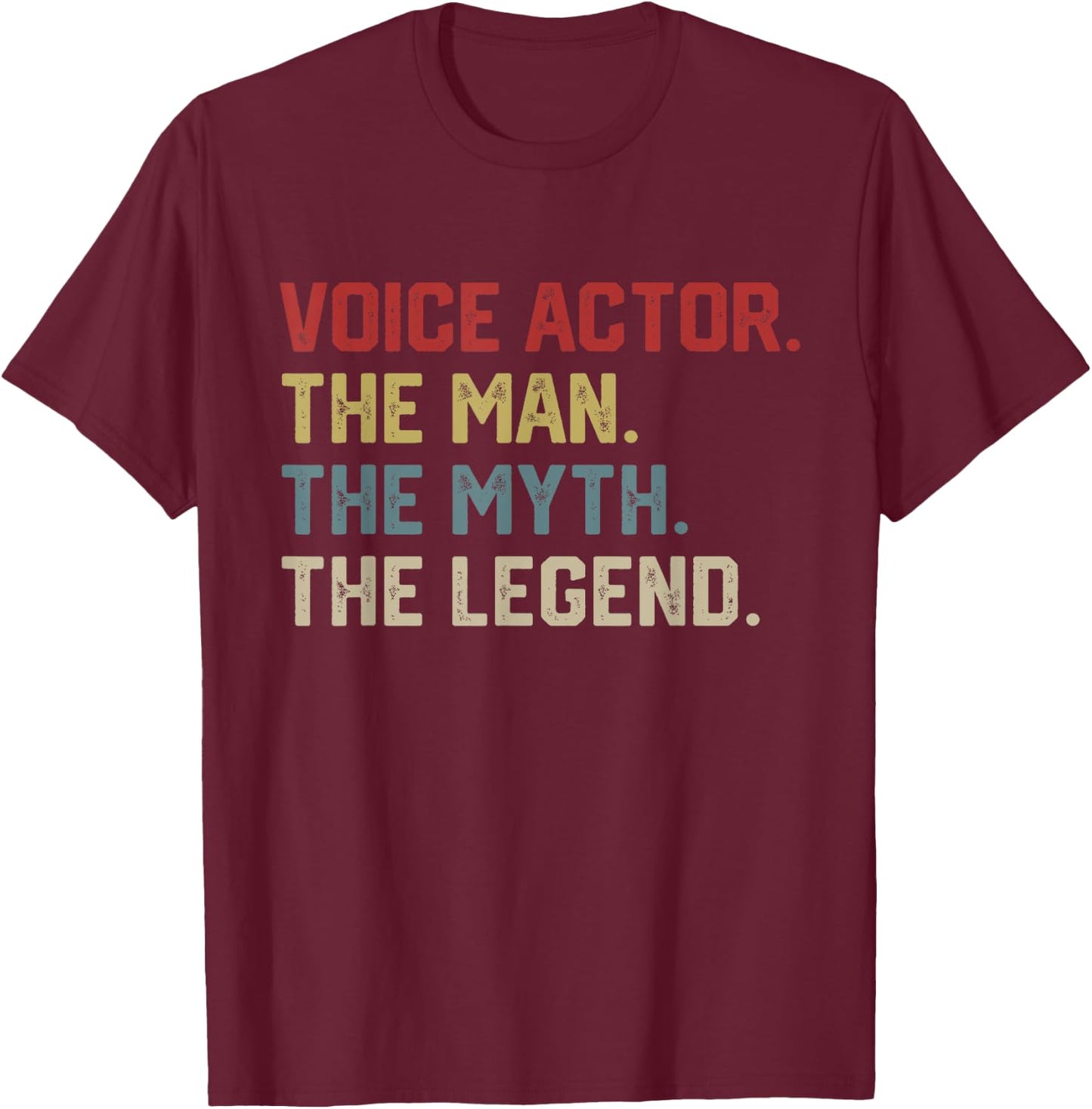 Voice Over Artist Voice Actor Acting Funny T-Shirt - T-Shirt | Maroon