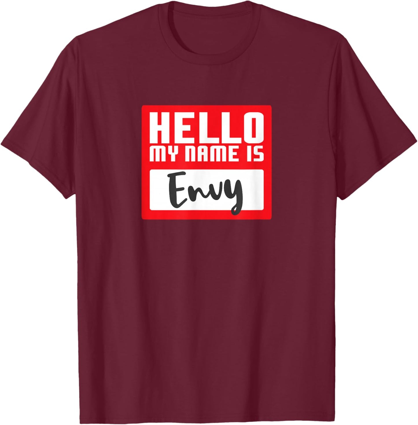 Funny Halloween Costume Hello My Name is Envy Pun Couples T-Shirt - T-Shirt | Maroon