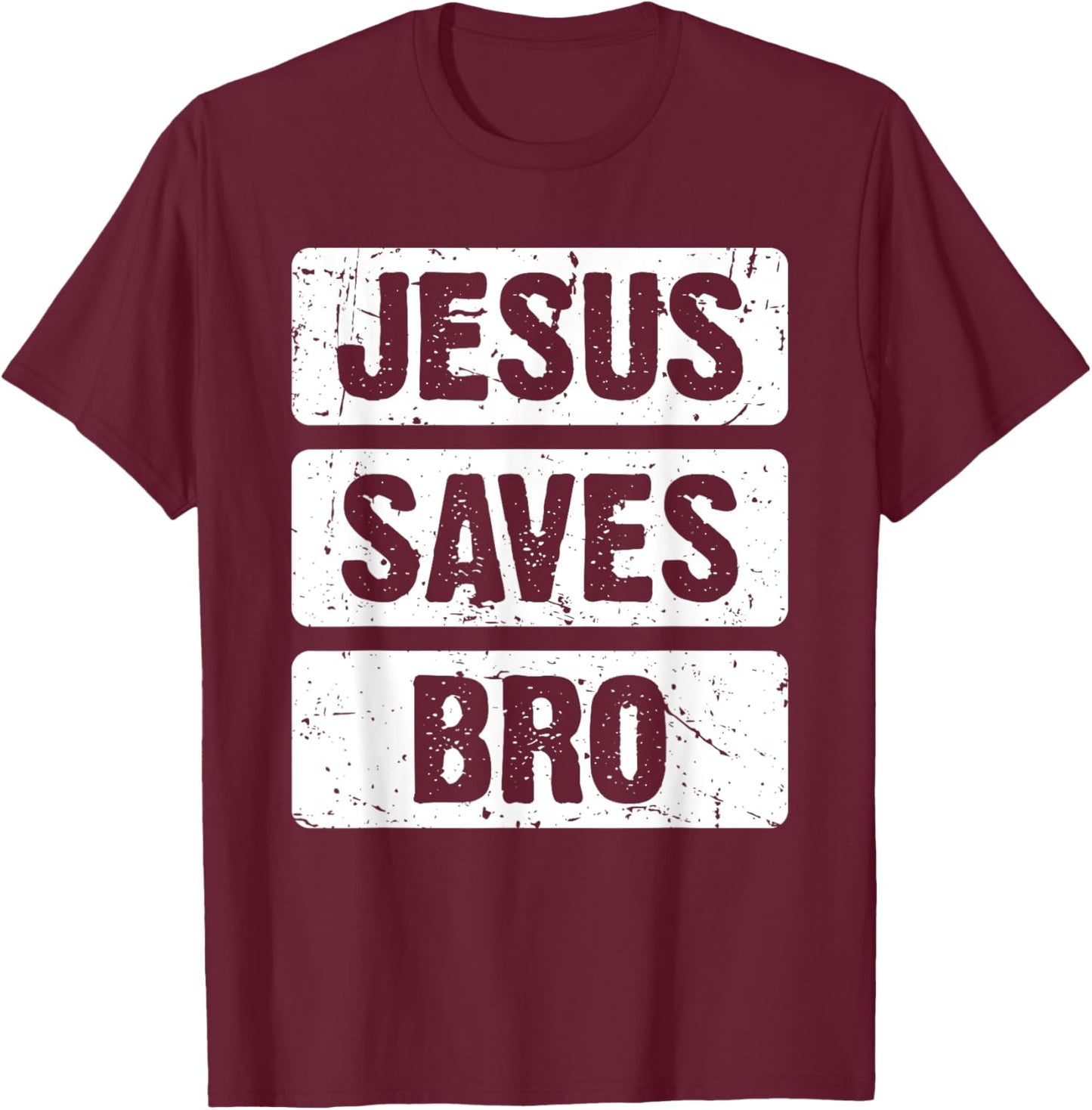 Jesus Saves Bro - Christian Religion T-Shirt - T-Shirt | Maroon