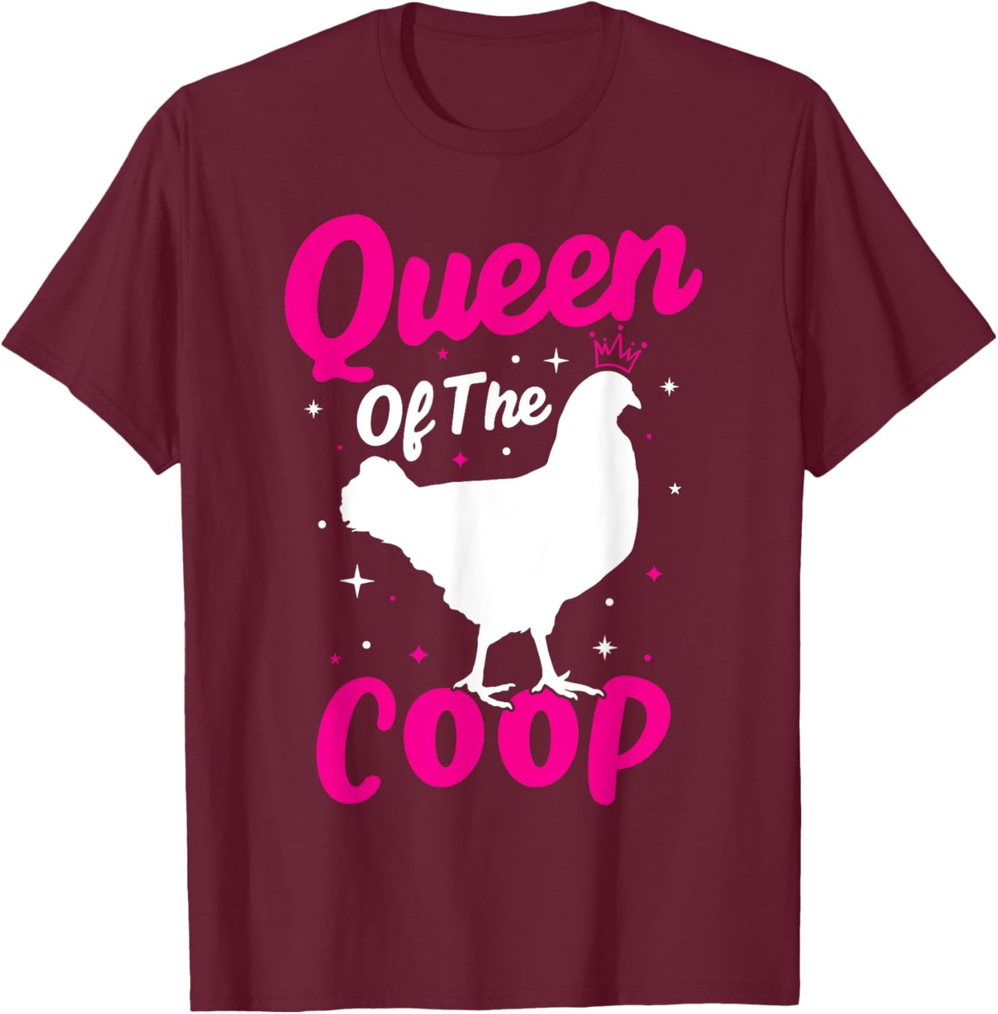 Queen Of The Coop - Funny Chicken Lady Chicken Mom Farmer T-Shirt - T-Shirt | Maroon