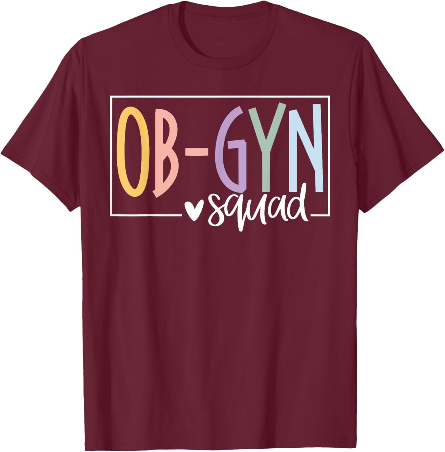 Retro OBGYN Squad Obstetrician Gynecologist Nurse OB GYN T-Shirt - T-Shirt | Maroon