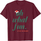 Oh What Fun It Is To Dance T-Shirt - T-Shirt | Maroon