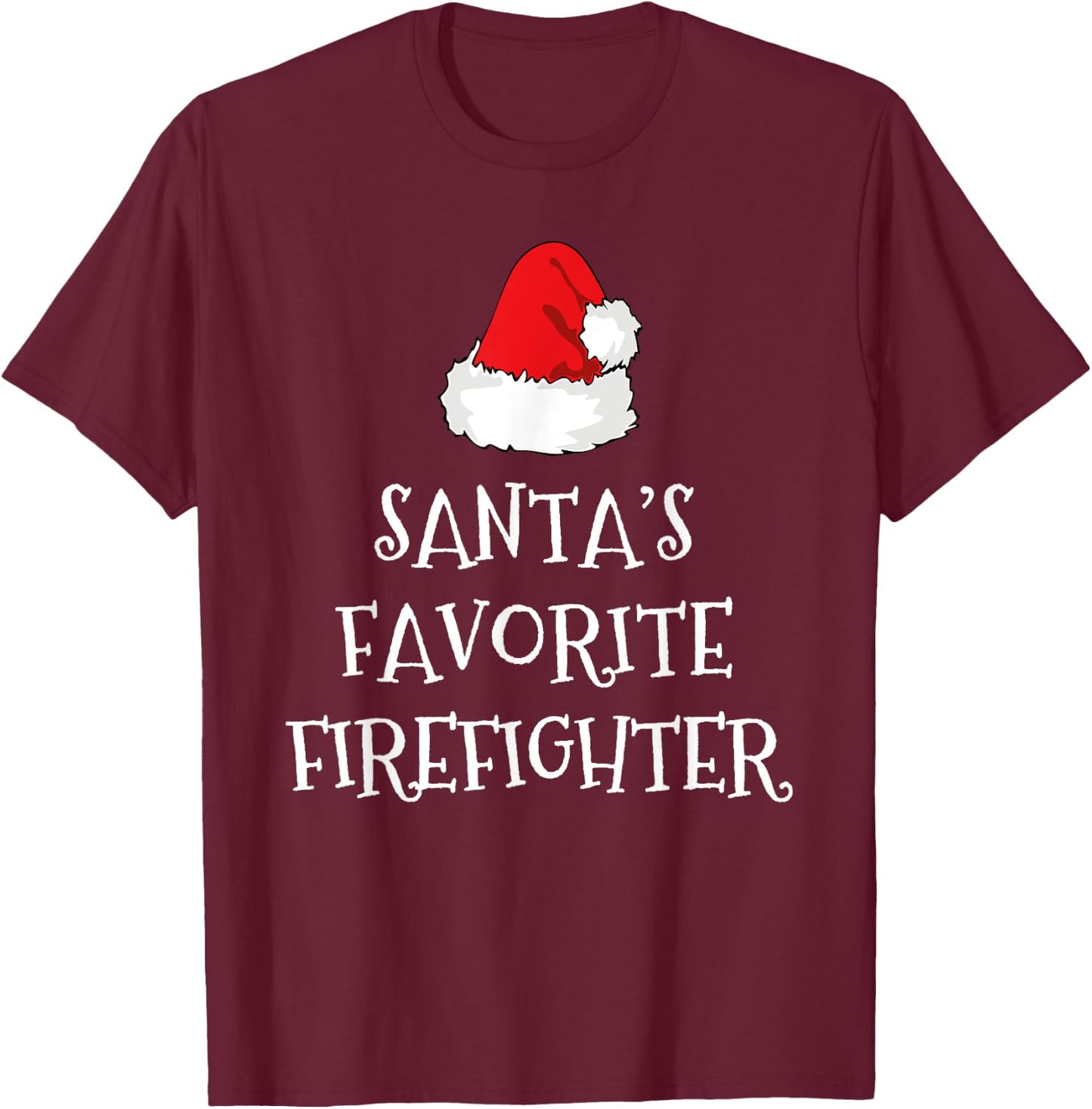 Santa's Favorite Firefighter Christmas Funny Xmas Fireman T-Shirt - T-Shirt | Maroon