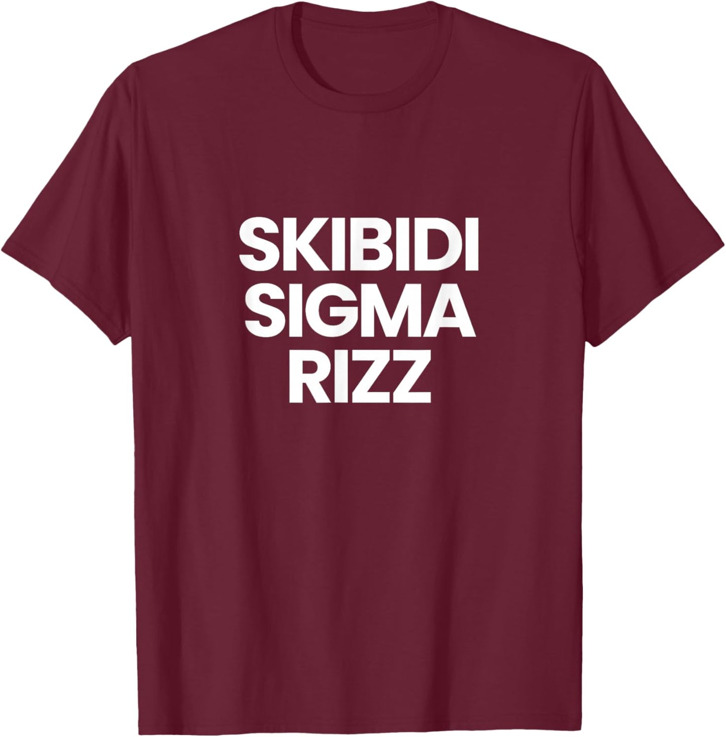 Skibidi Sigma Rizz T-Shirt - T-Shirt | Maroon