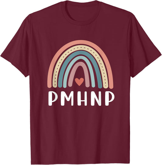 PMHNP Psychiatric Mental Health Nurse Practitioner Rainbow T-Shirt - T-Shirt | Maroon