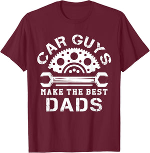 Car Guys Make The Best Dads Car Shop Mechanical Daddy Saying T-Shirt - T-Shirt | Maroon