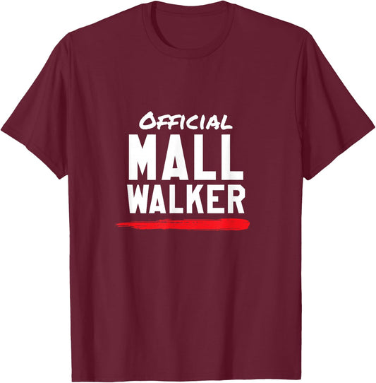 Mall Walker Workout Walking Athletic Sporty Style T-Shirt - T-Shirt | Maroon
