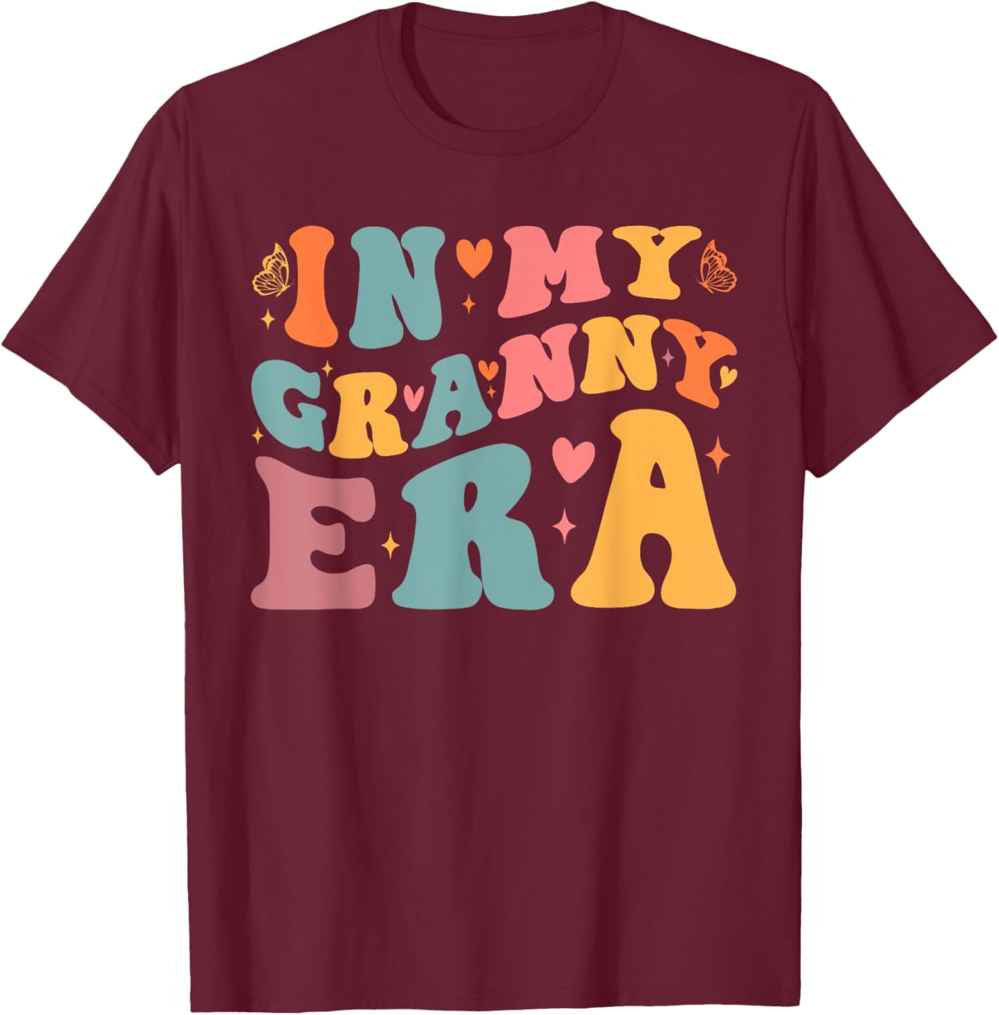 In My Granny Era Pregnancy Announcement Grandma Mother's Day , Small, Black T-Shirt - T-Shirt | Maroon