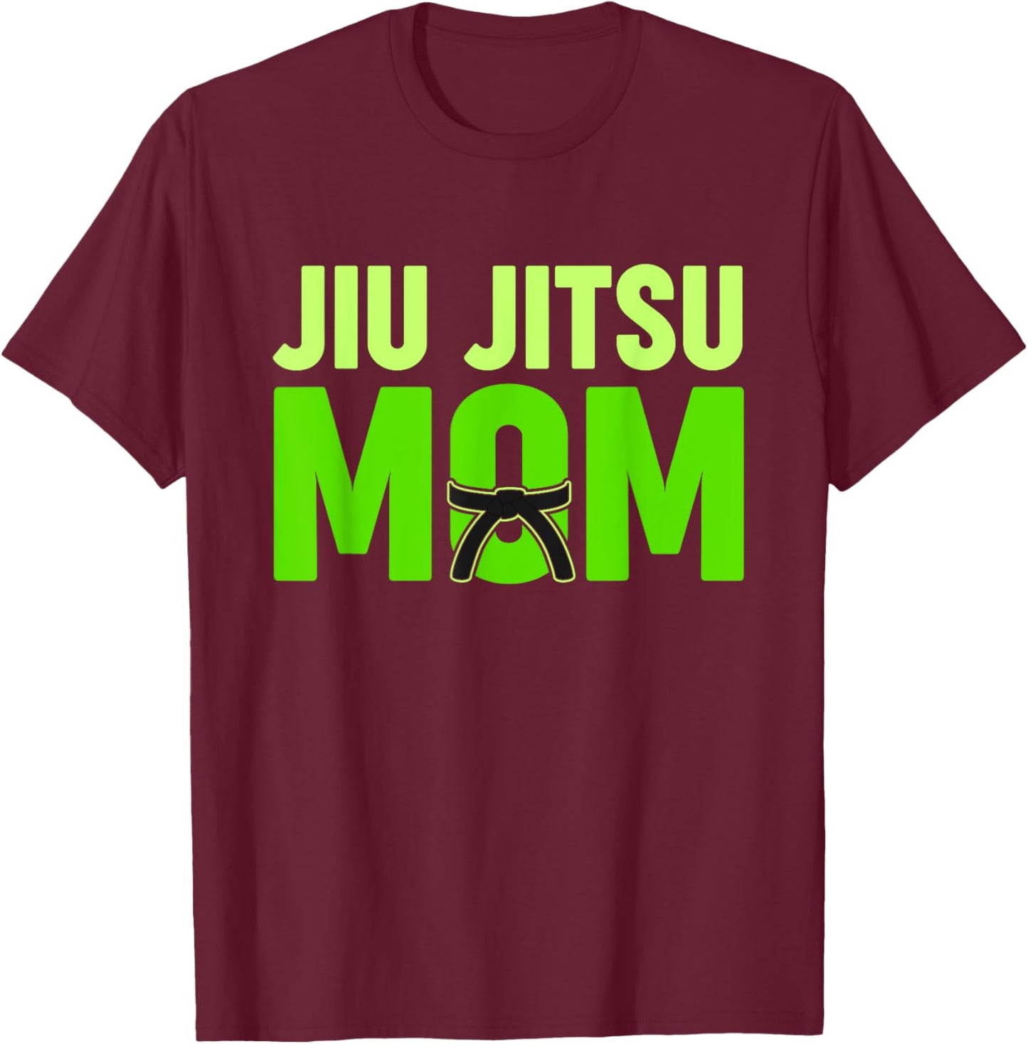 Jiu Jitsu Mom Mothers Day T-Shirt - T-Shirt | Maroon