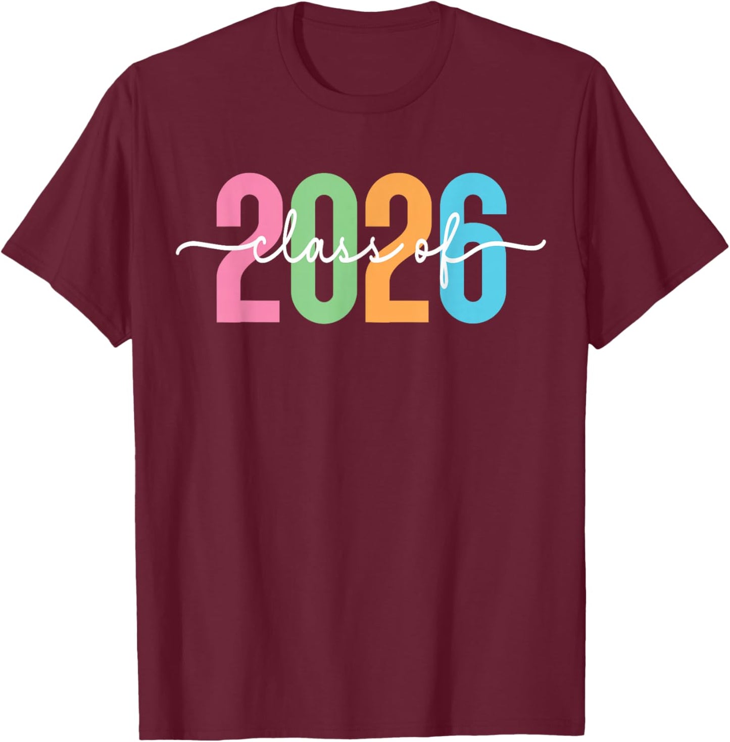 Class of 2026 Senior Graduation from High School College T-Shirt - T-Shirt | Maroon