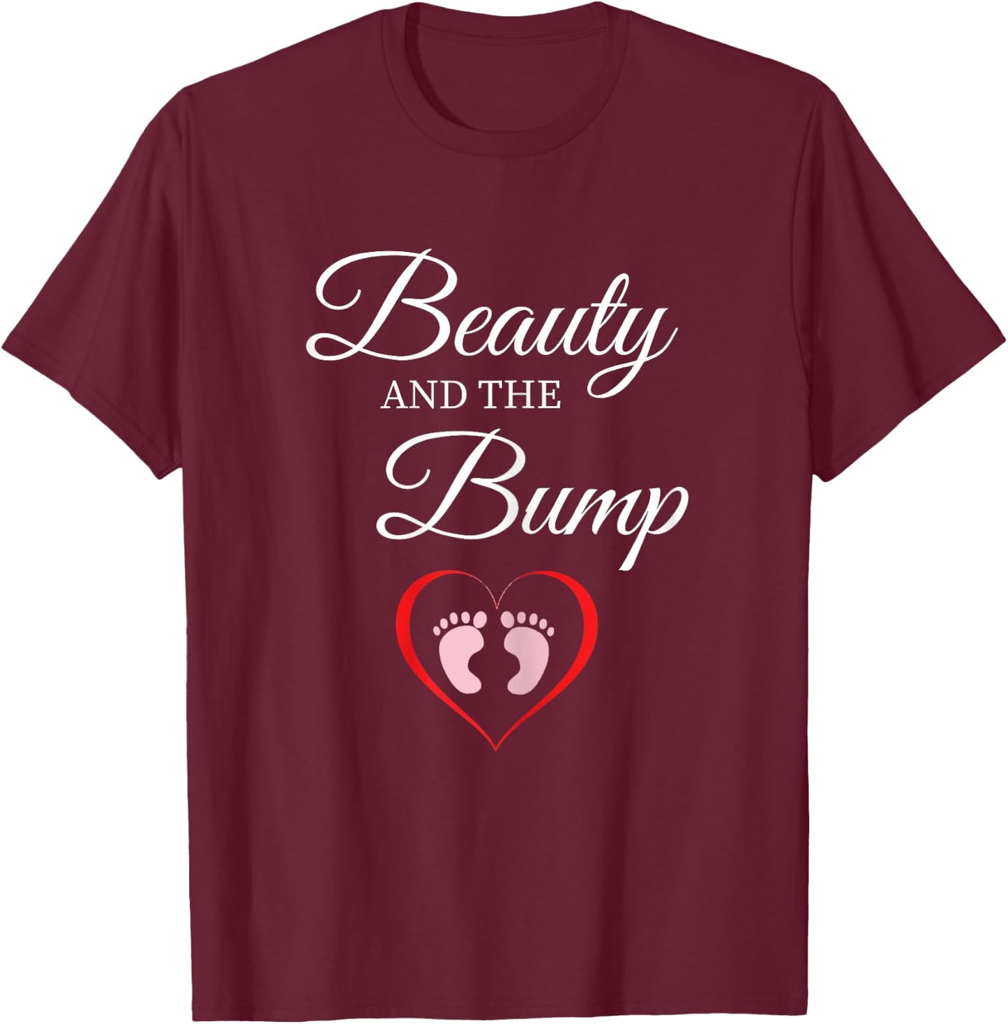 Beauty And The Bump T Shirt Girl Cute Pregnancy Announcement T-Shirt - T-Shirt | Maroon