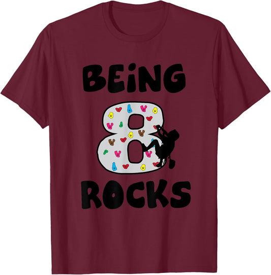 Rock Climbing Funny 8 Years Old 8th Birthday Gift Kids T-Shirt - T-Shirt | Maroon