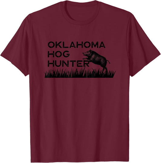Oklahoma Hog Hunter Feral Boar Texas Hunt Hunter Wild Pig T-Shirt - T-Shirt | Maroon