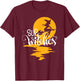Sup Witches Funny Witch Retro Halloween Cute Spooky Witchy T-Shirt - T-Shirt | Maroon