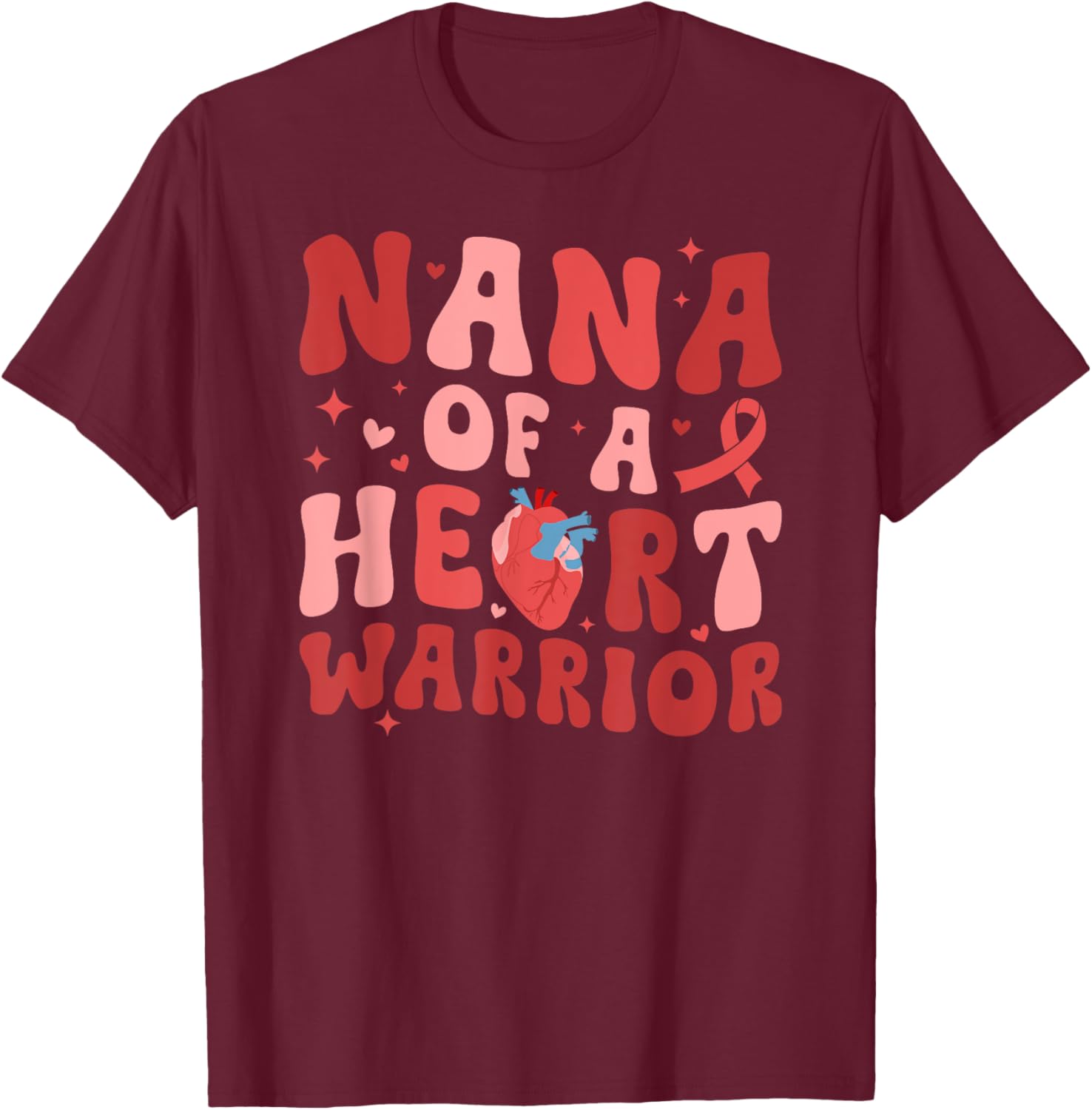 Nana Of A CHD Warrior Nana Congenital Heart Disease Nana T-Shirt - T-Shirt | Maroon