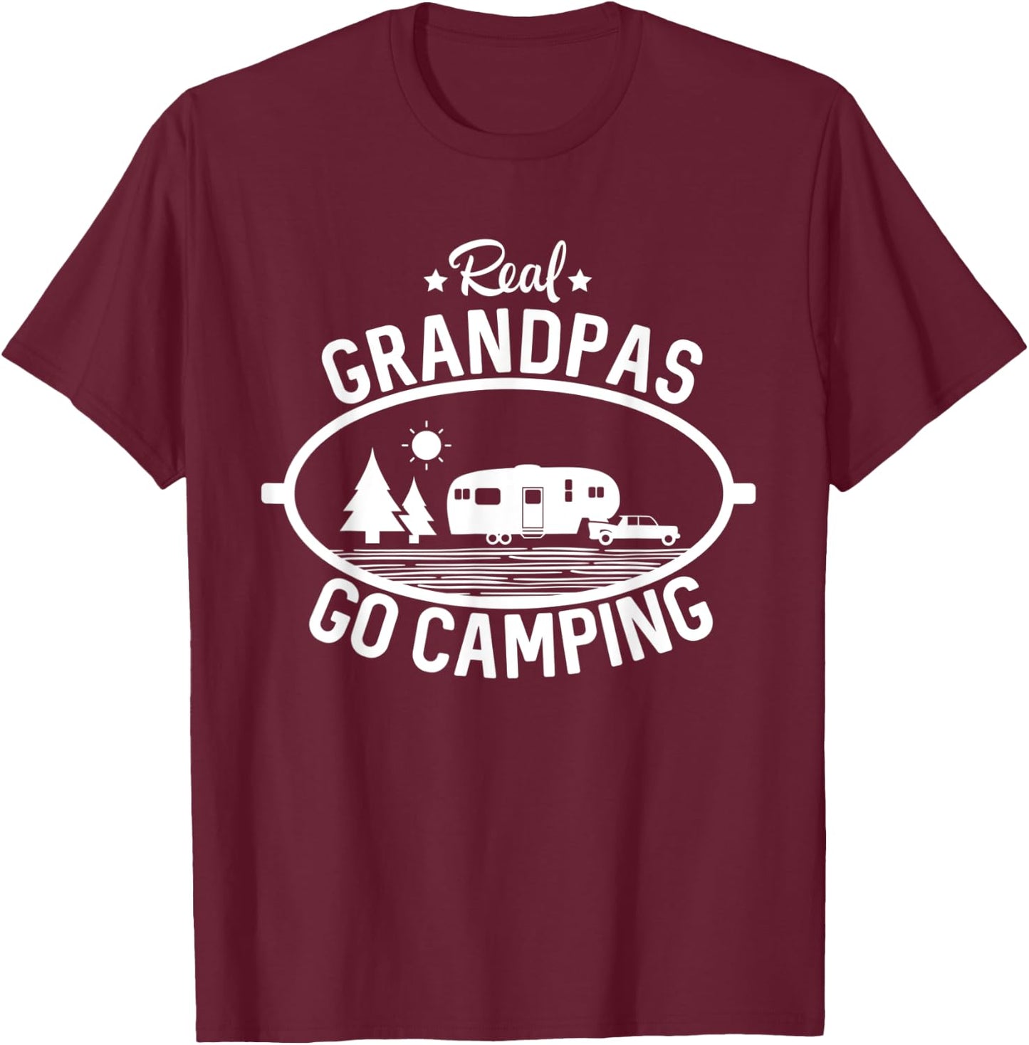 Real Grandpas Go Camping 5th Wheel Camper RV Vacation Gift T-Shirt - T-Shirt | Maroon