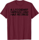 A LEGENDARY GARBAGE MAN RETIRED Funny Retirement Trash Gift T-Shirt - T-Shirt | Maroon