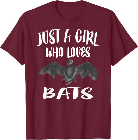 Just A Girl Who Loves Bats Animal Lover Gift T-Shirt - T-Shirt | Maroon