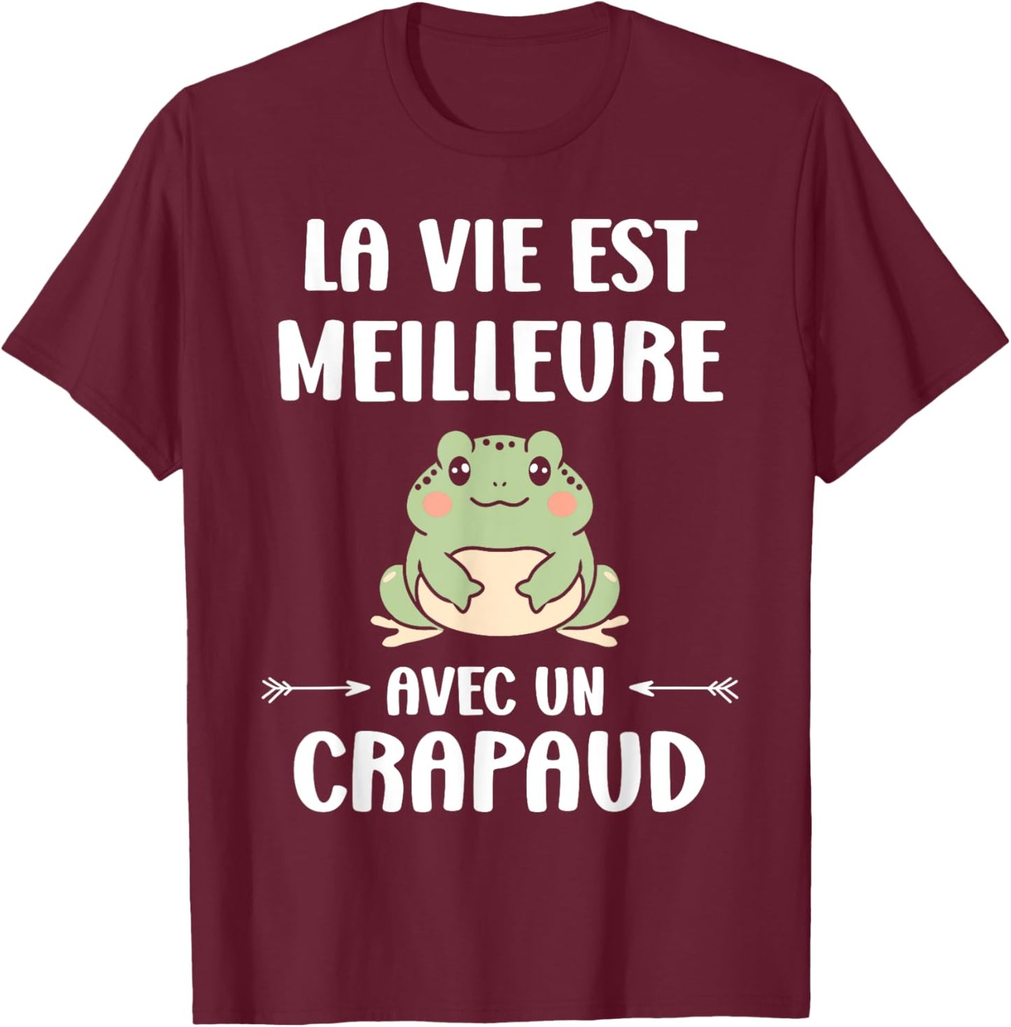 Humor Toads Animals Life Is Better With A Toad , Black, S T-Shirt - T-Shirt | Maroon