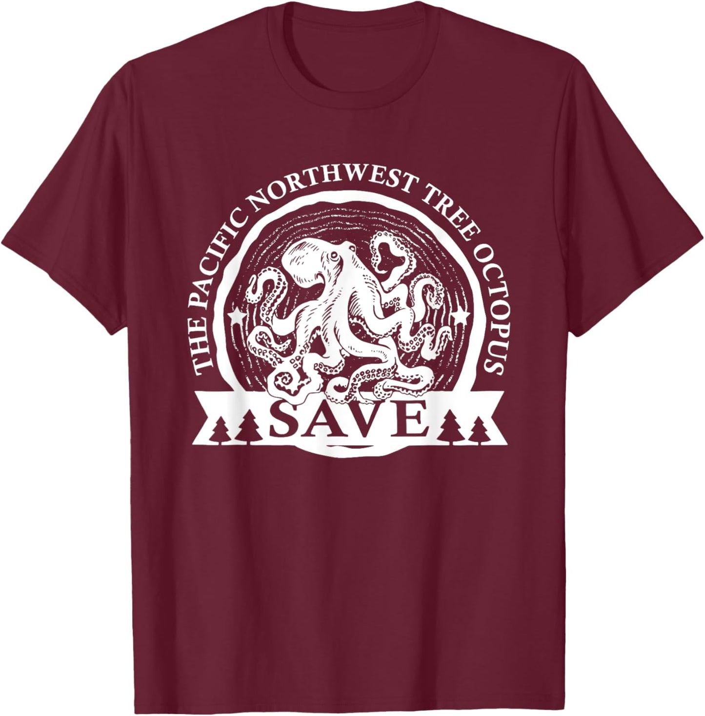 Northwest Pacific Tree Octopus The Save apparel T-Shirt - T-Shirt | Maroon
