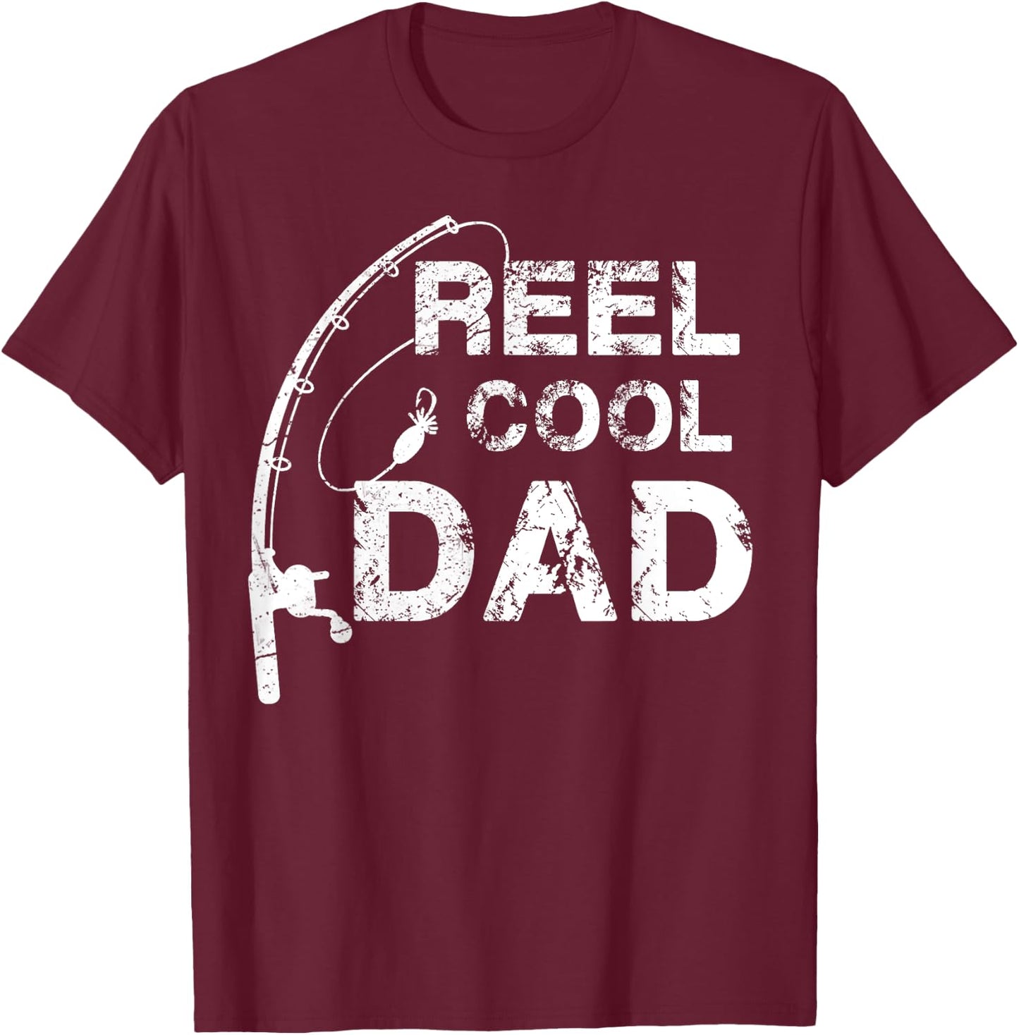 Reel Cool Dad Fishing Daddy Father's Day Gift Shirt T-Shirt - T-Shirt | Maroon