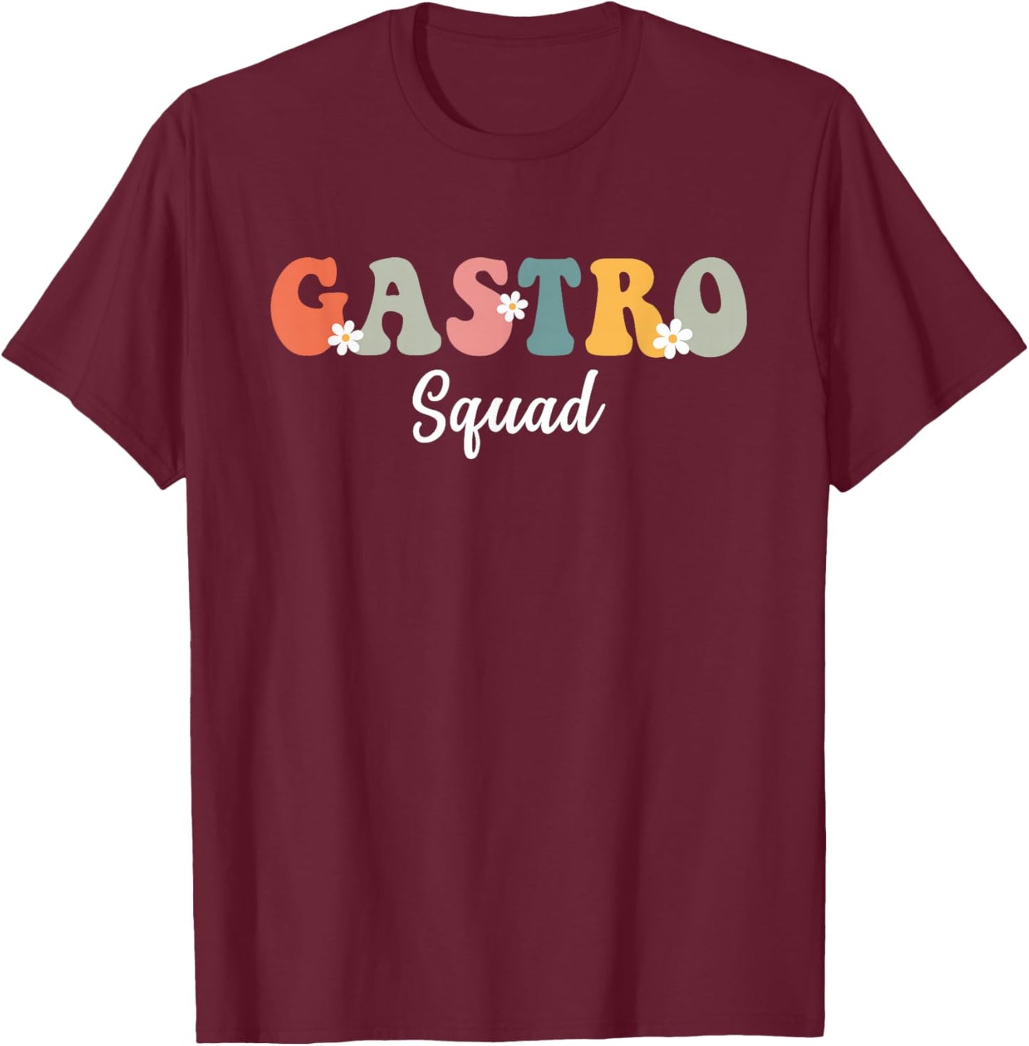 Gastro Squad Retro Groovy Design For Doctor Gastroenterology T-Shirt - T-Shirt | Maroon
