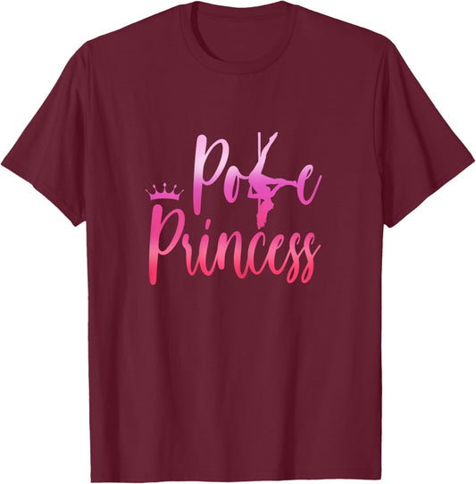Pole Princess | Pole Dancing Fitness | Pole Dancer T-Shirt - T-Shirt | Maroon