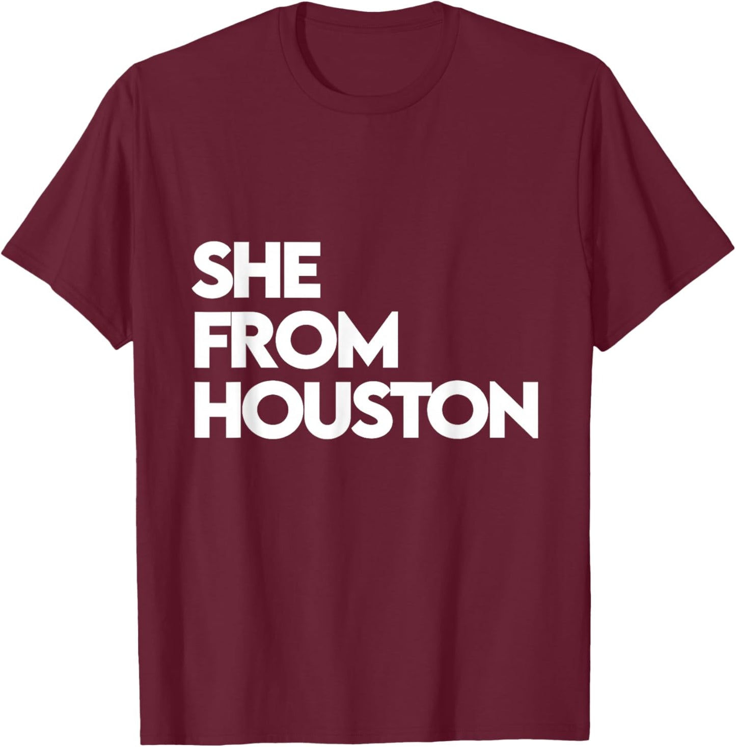 She from Houston shirt, She's from TX Texas, H-Town, 713 832 T-Shirt - T-Shirt | Maroon