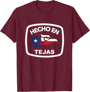 Texas Mexican Roots Mexico Ancestry Heritage Hecho en Tejas T-Shirt - T-Shirt | Maroon